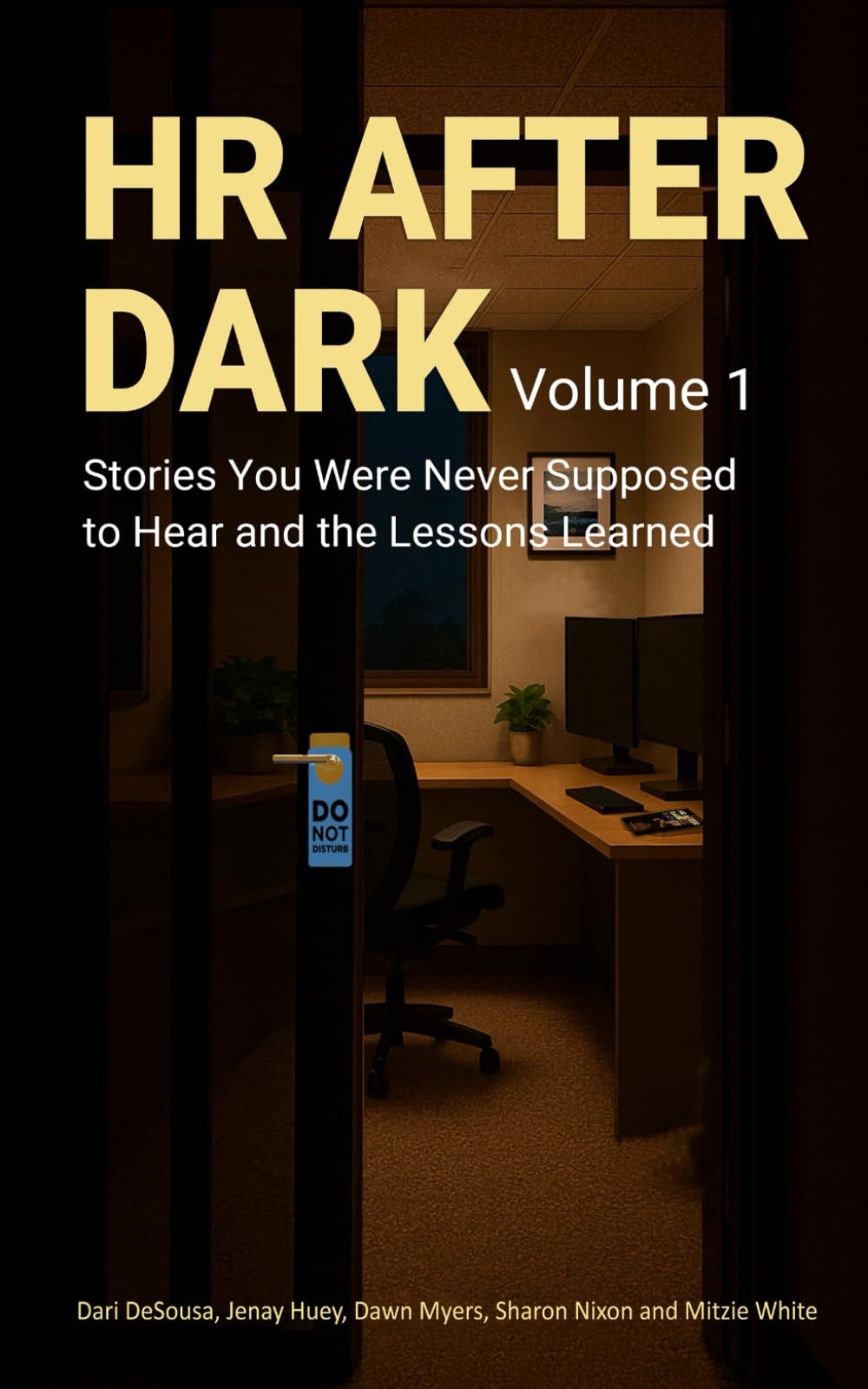HR After Dark, Volume 1