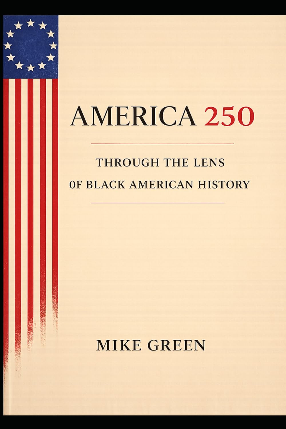 America 250: Through the Lens of Black American History