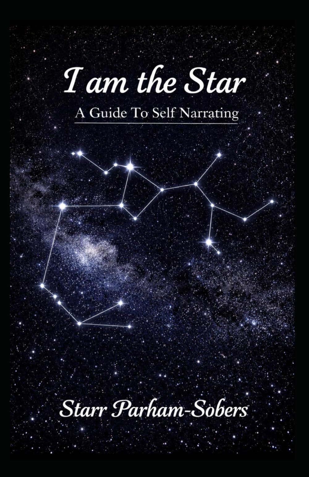 I Am The Star: A Guide To Self Narrating