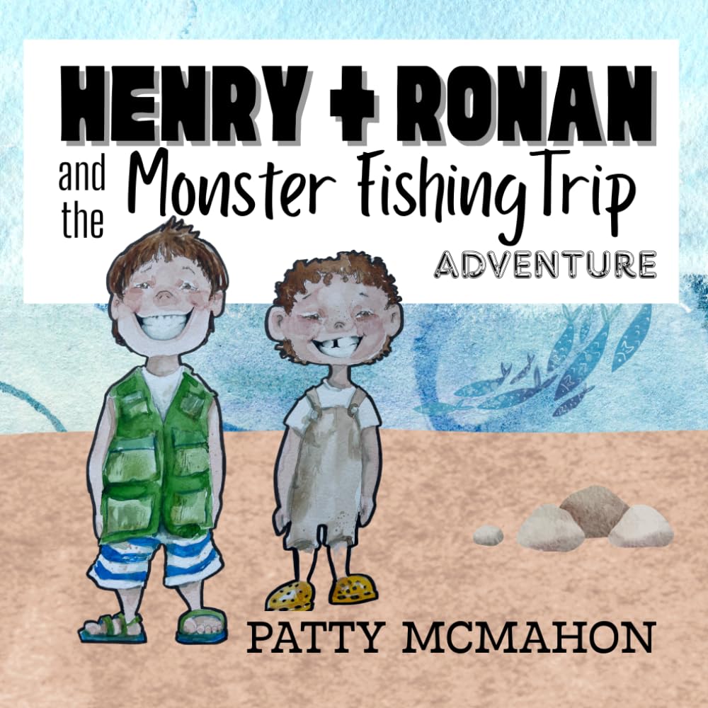 Henry + Ronan and the Monster Fishing Trip Adventure