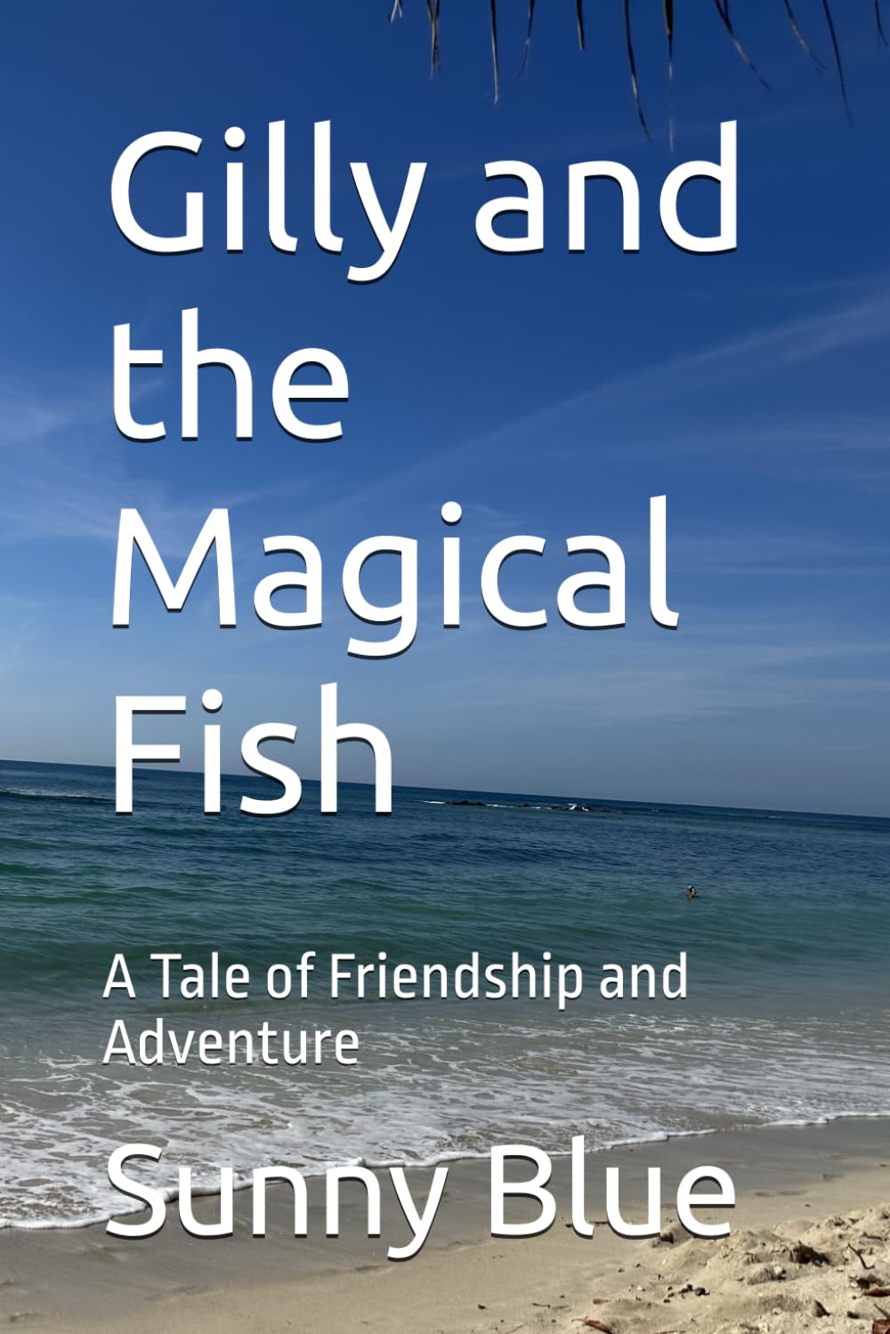Gilly and the Magical Fish: A Tale of Friendship and Adventure