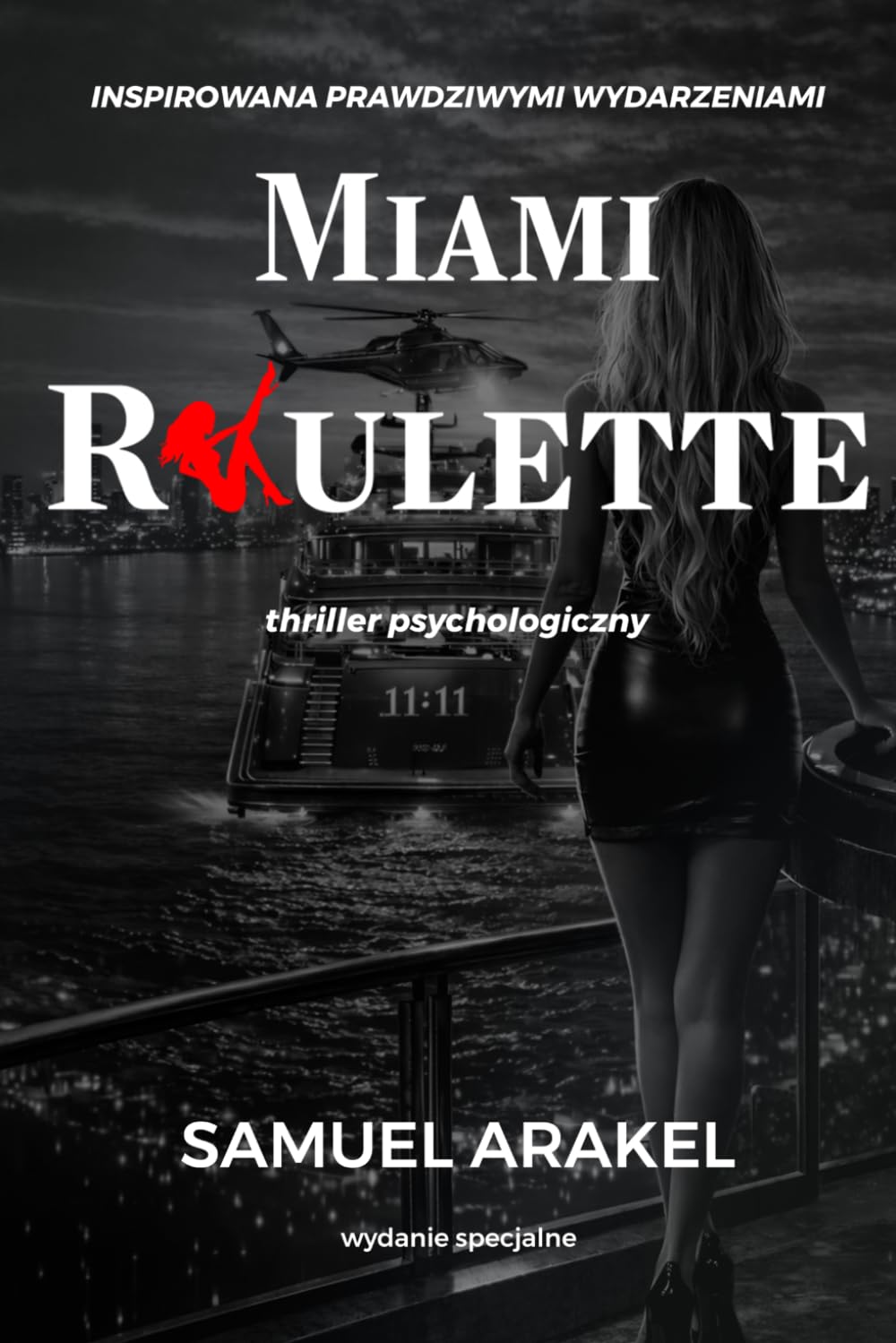 Miami Roulette: Mroczna Strona Prawdy (Polish Edition)