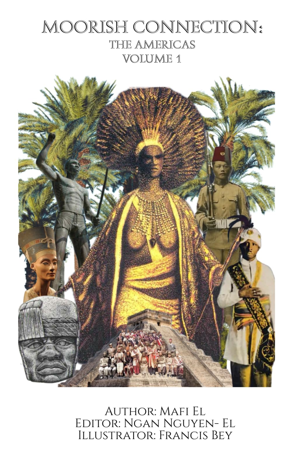 Moorish Connection: The Americas Volume 1
