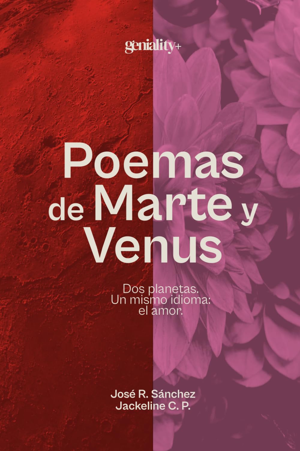 Poemas de Marte y Venus: Dos planetas. Un mismo idioma: el amor. (Spanish Edition)