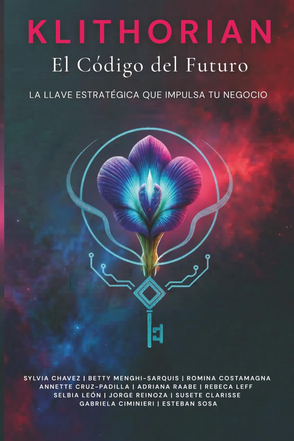 KLITHORIAN: El Código del Futuro (Spanish Edition)