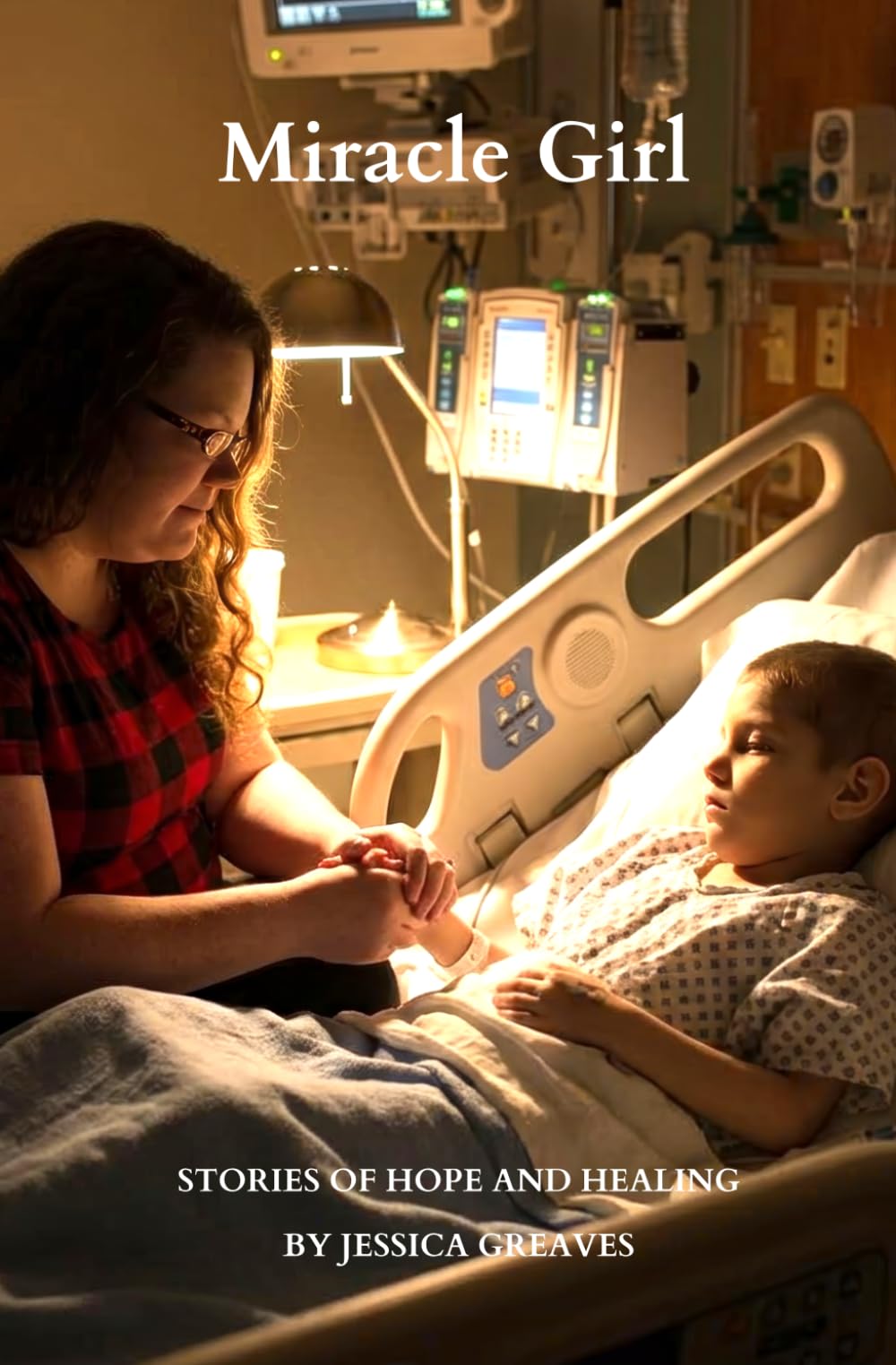Miracle Girl: Stories of Hope & Healing
