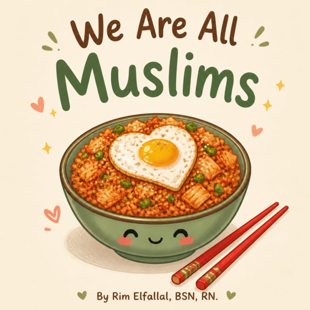 We Are All Muslims (The Cute Series)