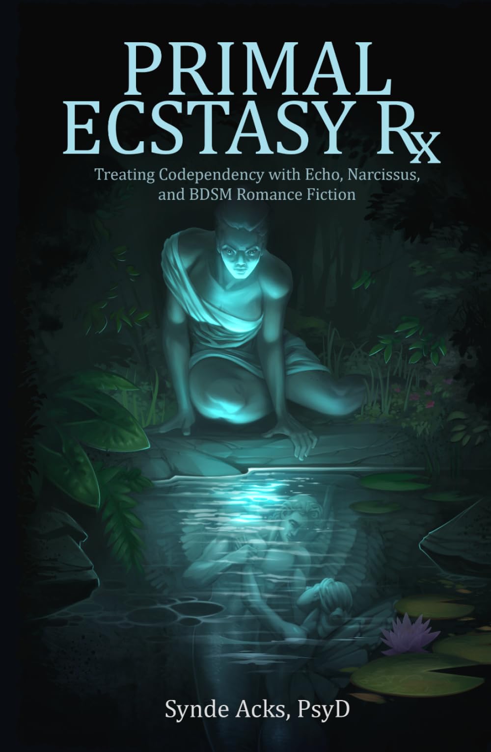 Primal Ecstasy: Parts 1 and 2
