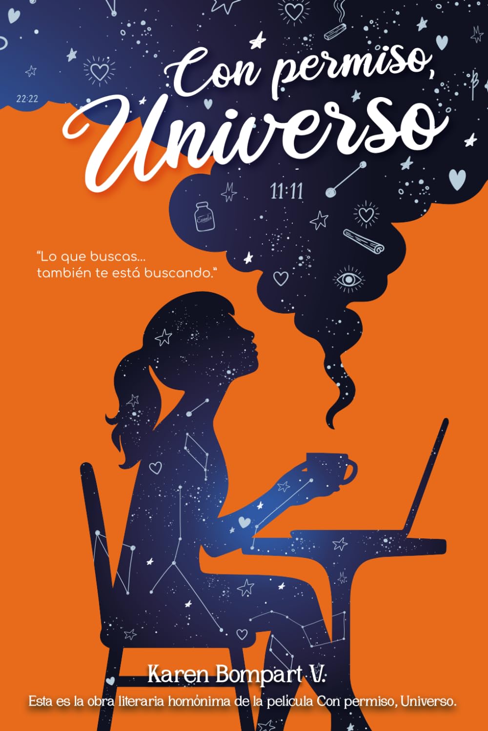 Con permiso, universo. (Spanish Edition)