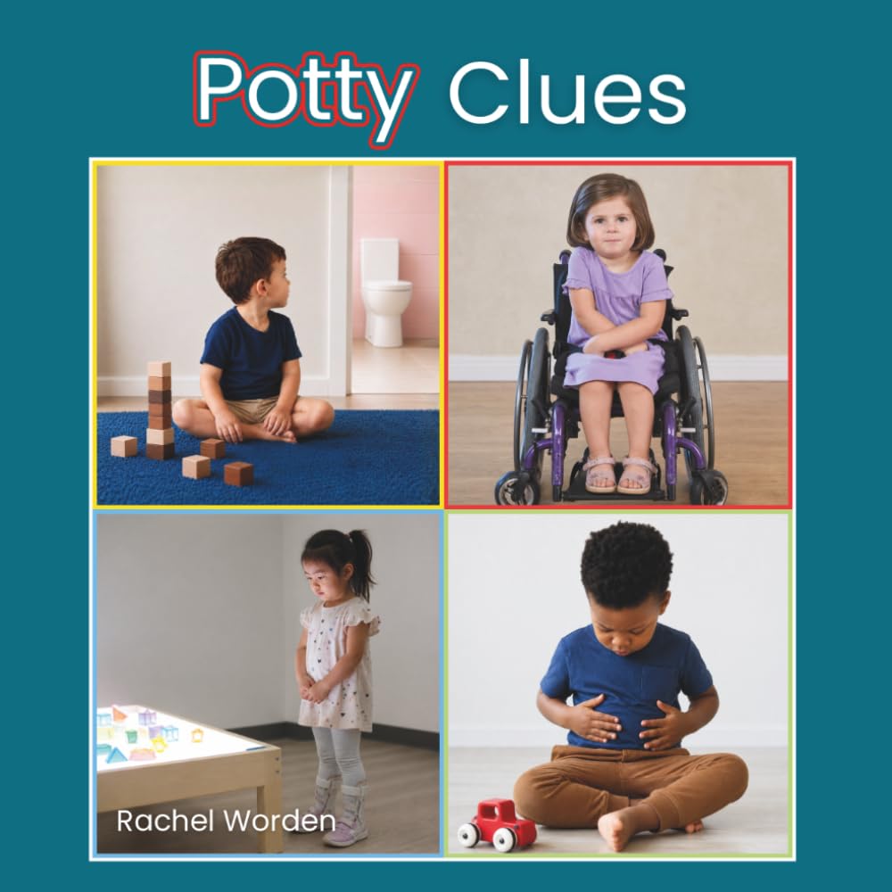 Potty Clues: A body awareness book for potty learning (Body Clues)