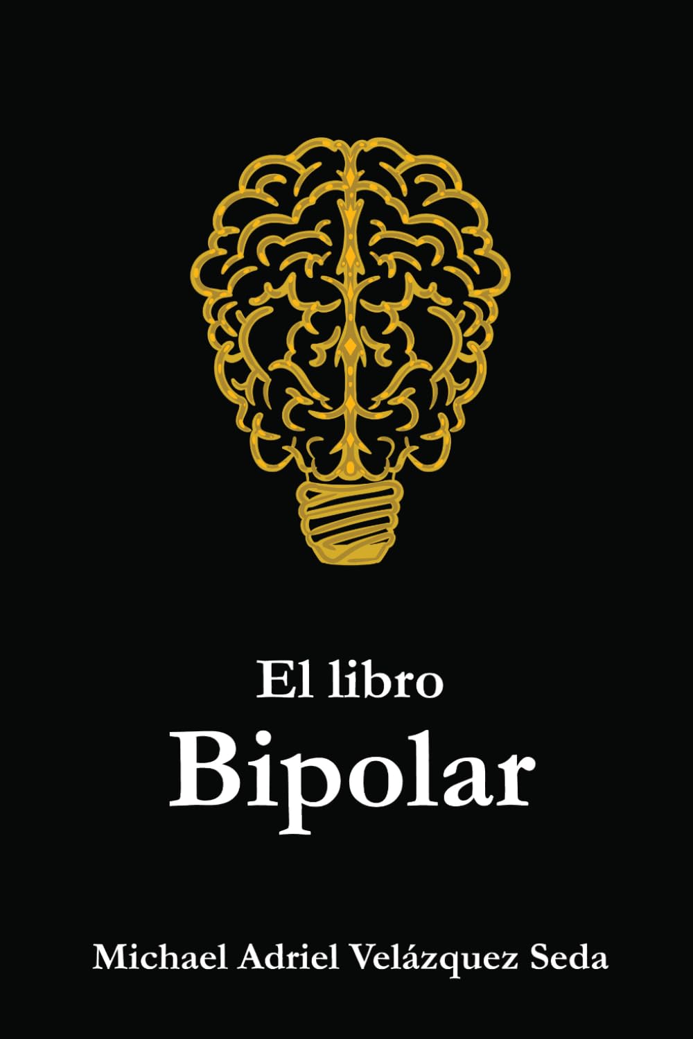 El libro bipolar (Spanish Edition)