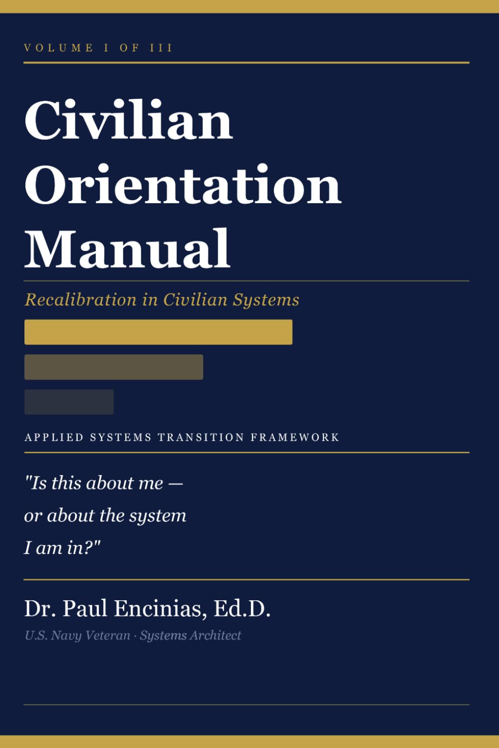 Civilian Orientation Manual: Recalibration in Civilian Systems