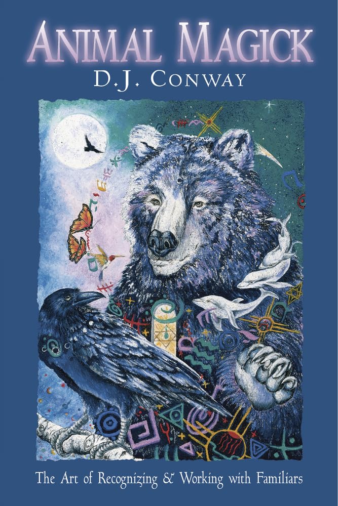 Animal Magick: The Art of Recognizing and Working with Familiars - 5626