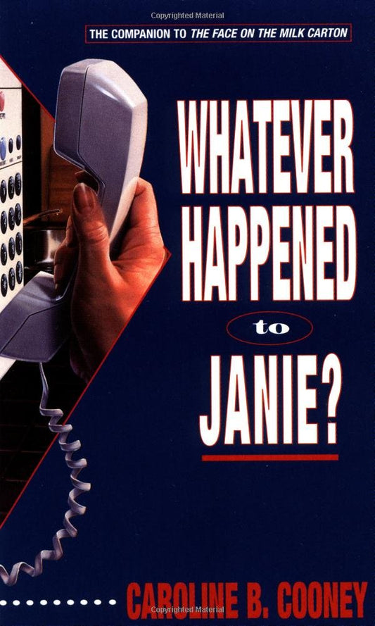 Whatever Happened to Janie? - 5560