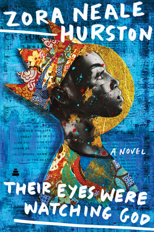 Their Eyes Were Watching God: A Novel - 3853