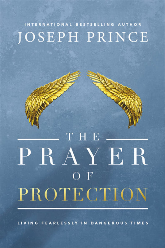 The Prayer of Protection: Living Fearlessly in Dangerous Times - 4736