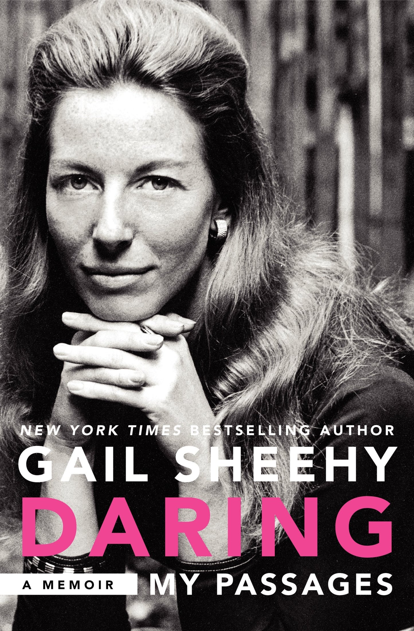 Daring: My Passages: A Memoir - 3800
