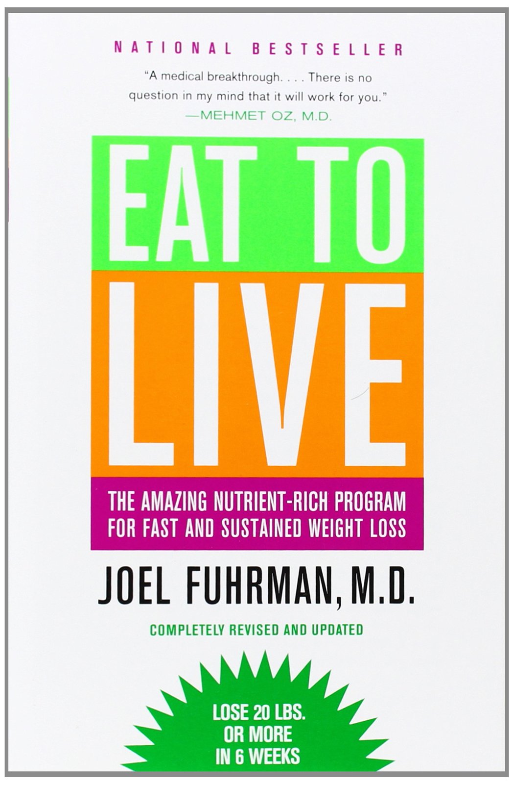 EAT TO LIVE: THE AMAZING NUTRIEN - 8739