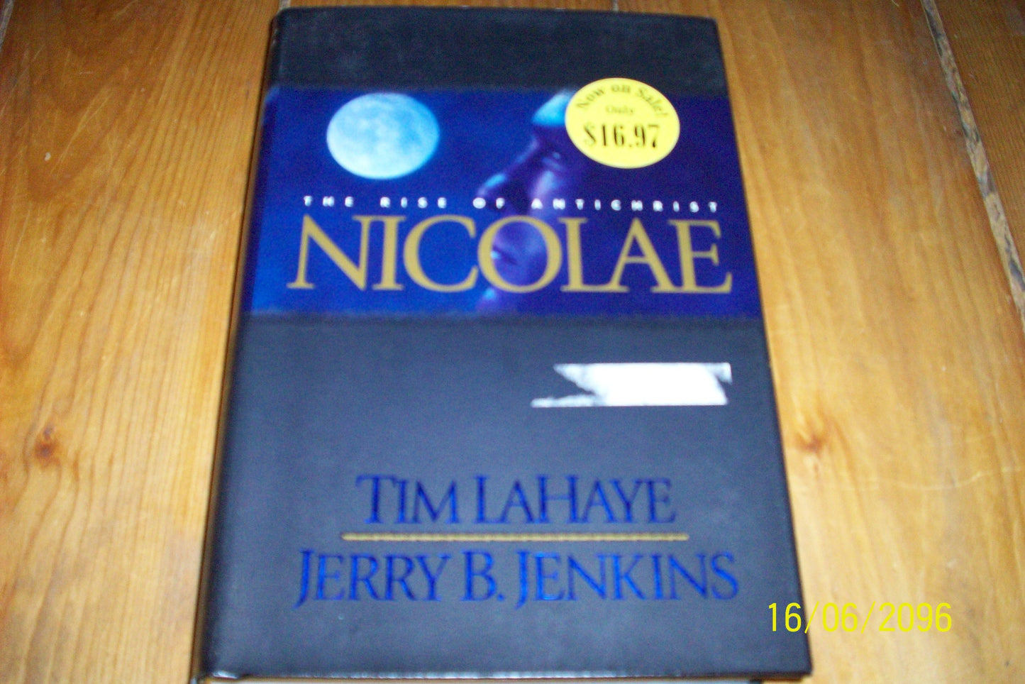 Nicolae: The Rise of Antichrist (Left Behind No. 3) - 4599
