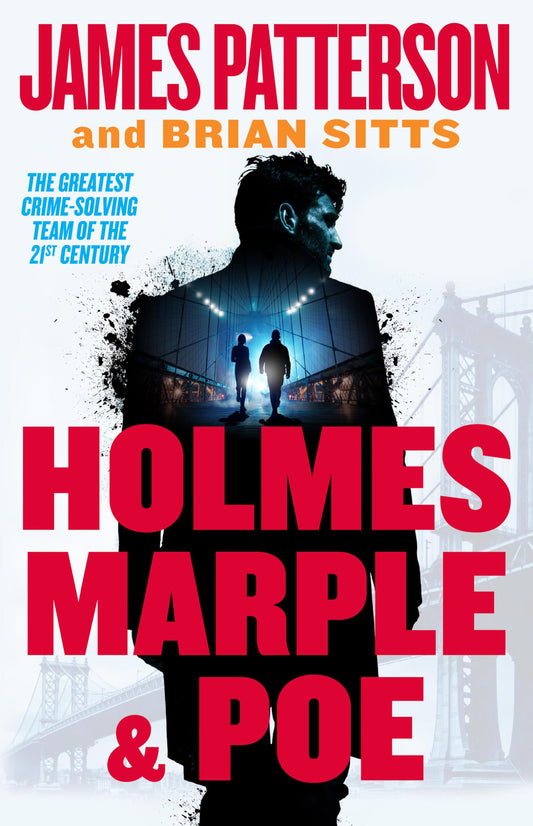 Holmes, Marple & Poe: The Greatest Crime-Solving Team of the Twenty-First Century (Holmes, Margaret & Poe, 1) - 7219