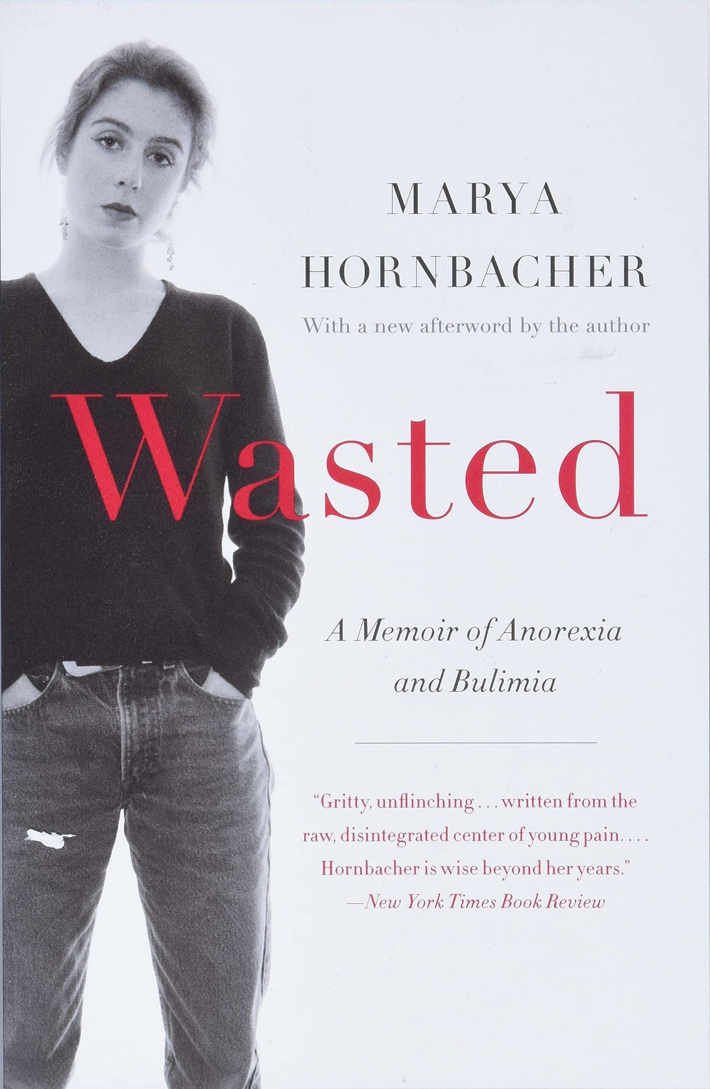 Wasted Updated Edition: A Memoir of Anorexia and Bulimia (P.S.) - 9859
