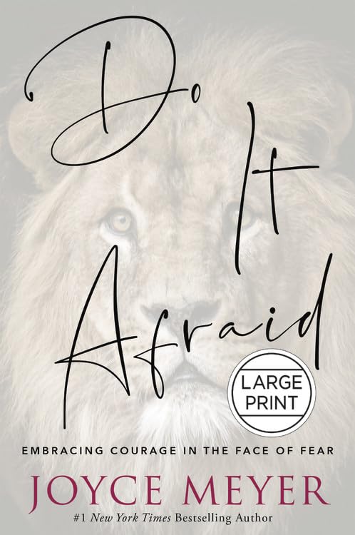 Do It Afraid: Embracing Courage in the Face of Fear - 3326