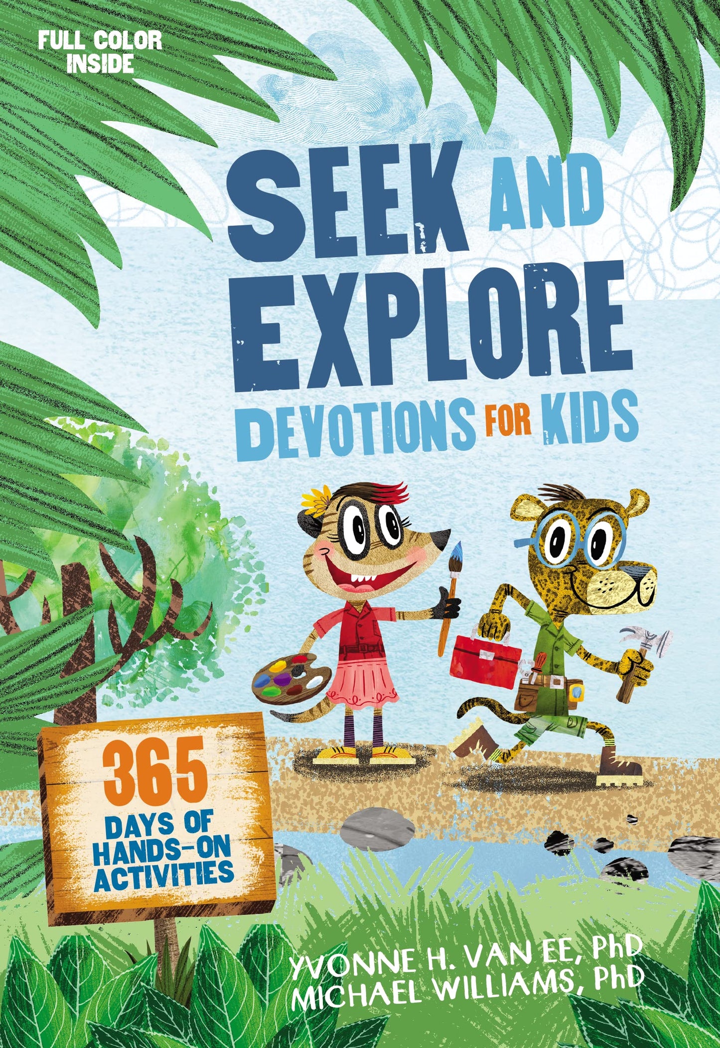 Seek and Explore Devotions for Kids: 365 Days of Hands-On Activities - 1353