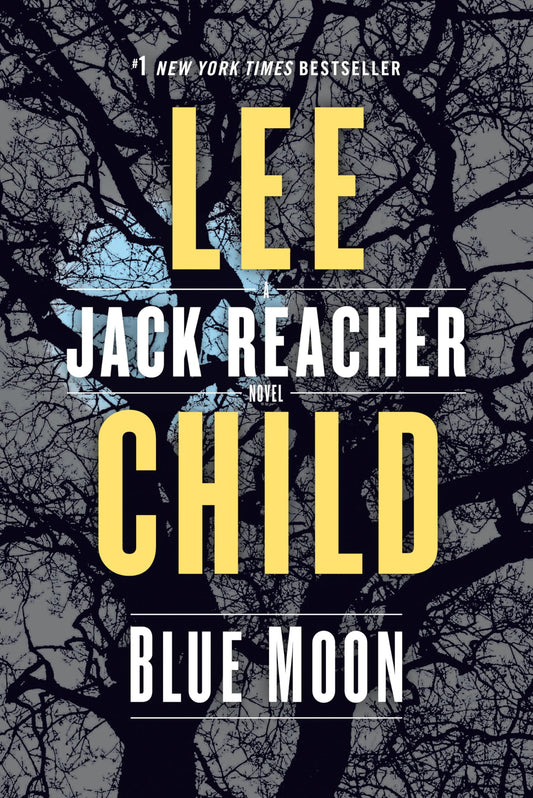 Blue Moon: A Reacher Novel (Jack Reacher) - 3638