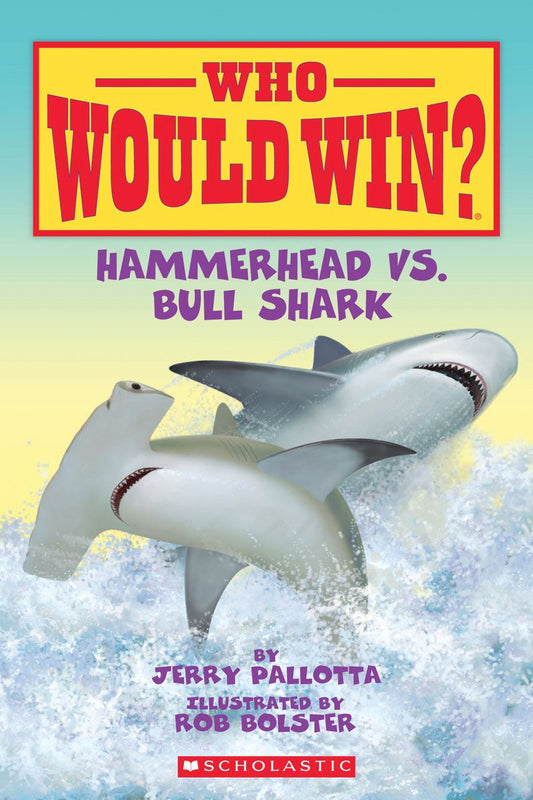 Hammerhead vs. Bull Shark (Who Would Win?) - 2322