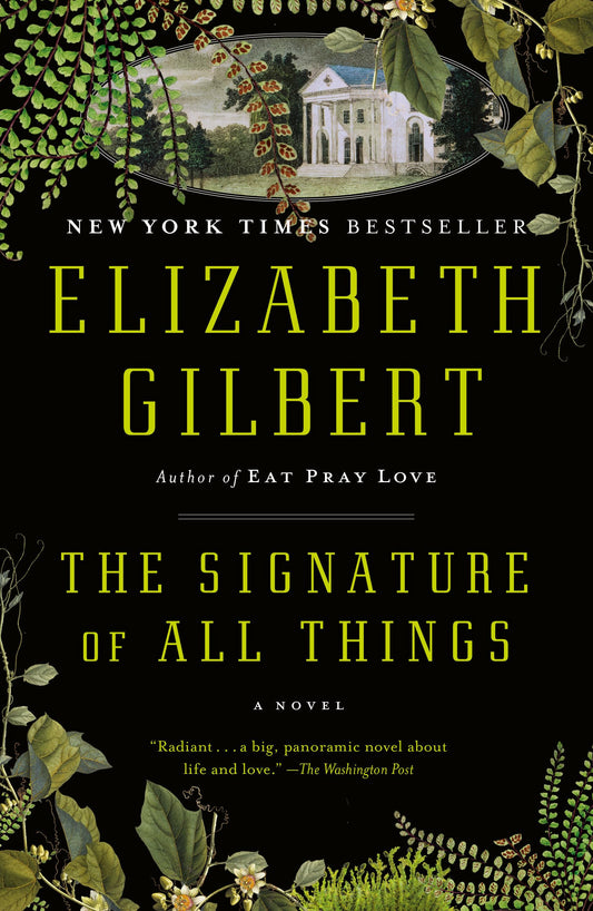 The Signature of All Things: A Novel - 3203