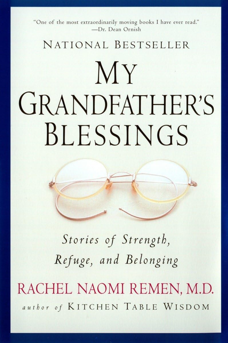 MY GRANDFATHER'S BLESSINGS: STOR - 1491