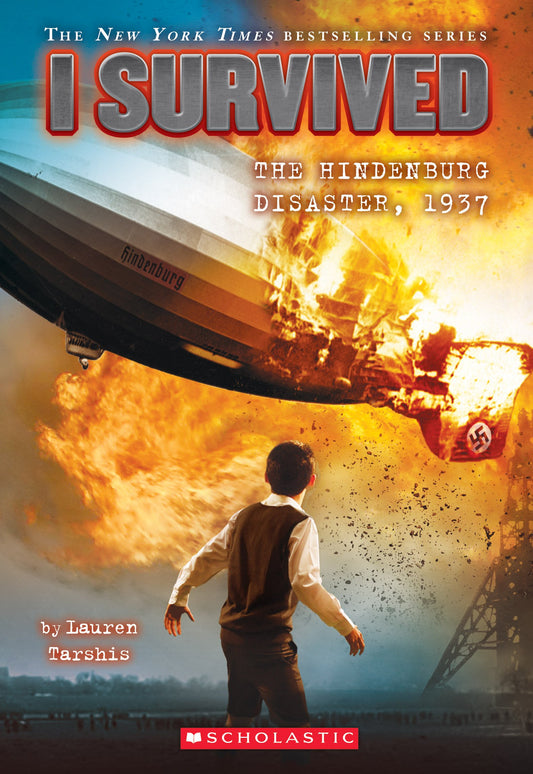 I Survived the Hindenburg Disaster, 1937 (I Survived #13) (13) - 6328