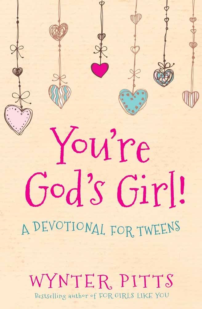 YOU'RE GOD'S GIRL!: A DEVOTIONAL - 9235