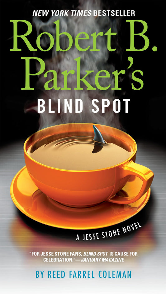 Robert B. Parker's Blind Spot (A Jesse Stone Novel) - 2588