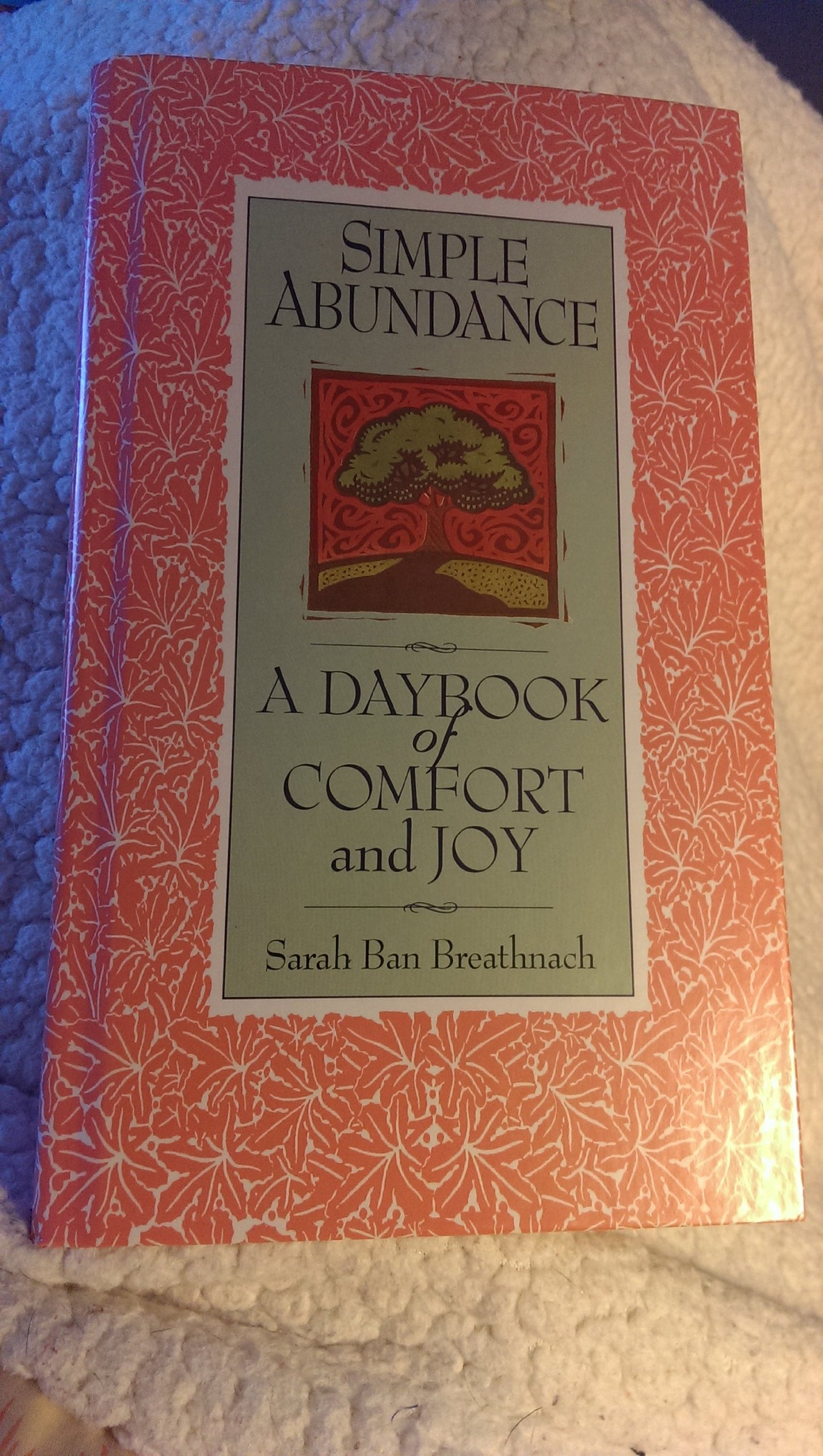 Simple Abundance: A Daybook of Comfort and Joy - 5329