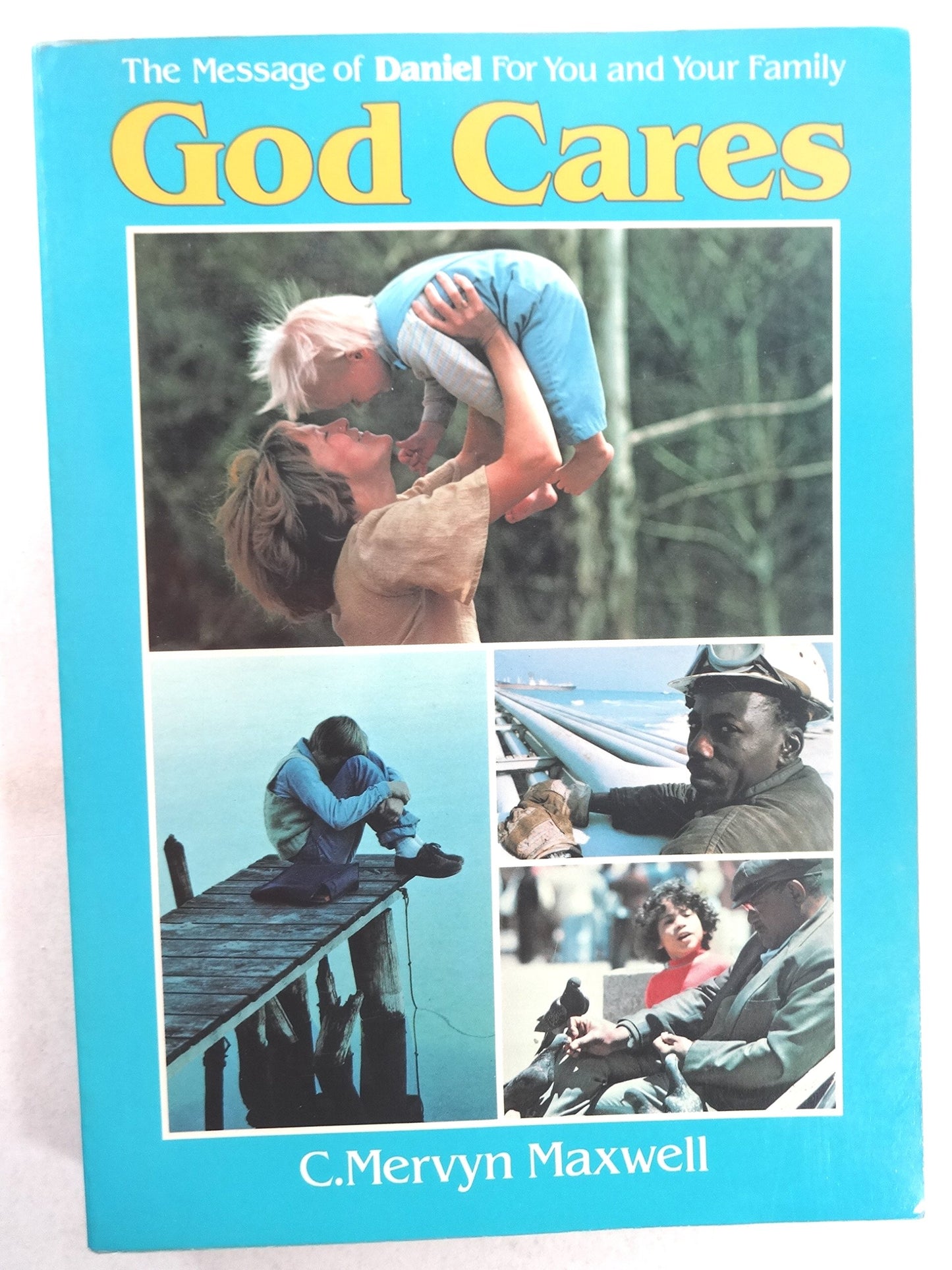 God Cares, Vol. 1: The Message of Daniel for You and Your Family - 6497