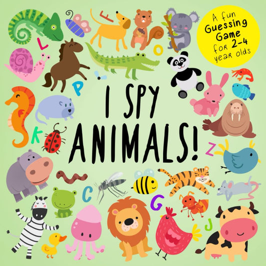 I Spy - Animals!: A Fun Guessing Game for 2-4 Year Olds (I Spy Book Collection for Kids) - 1148