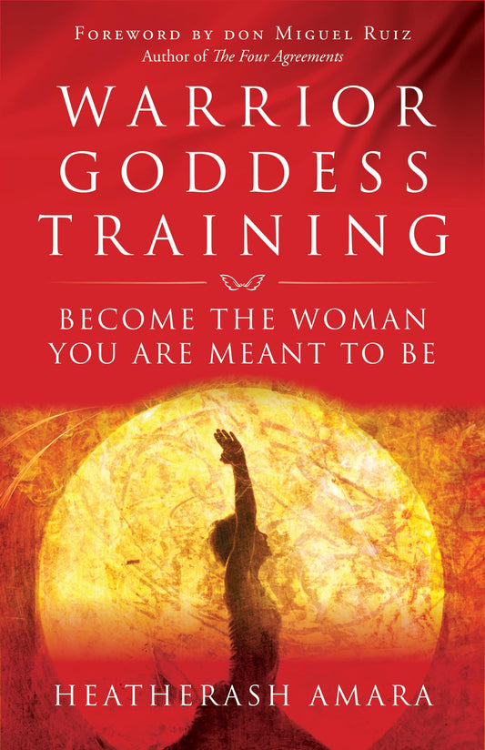 Warrior Goddess Training: Become the Woman You Are Meant to Be - 2614