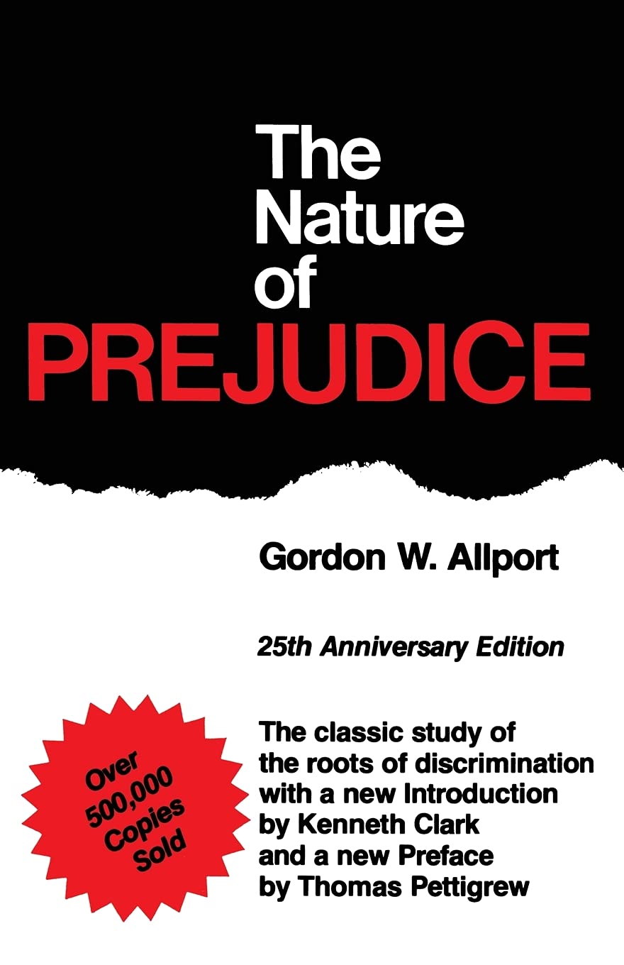 The Nature of Prejudice: 25th Anniversary Edition - 6611