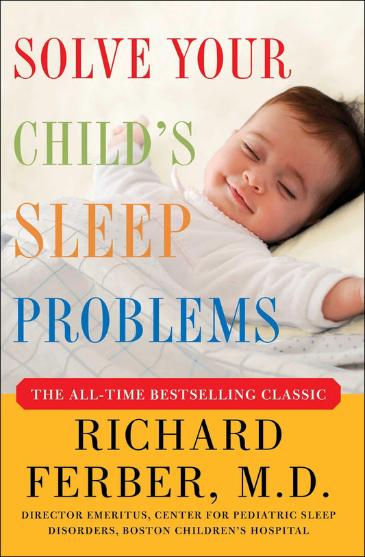 SOLVE YOUR CHILD'S SLEEP PROBLEM