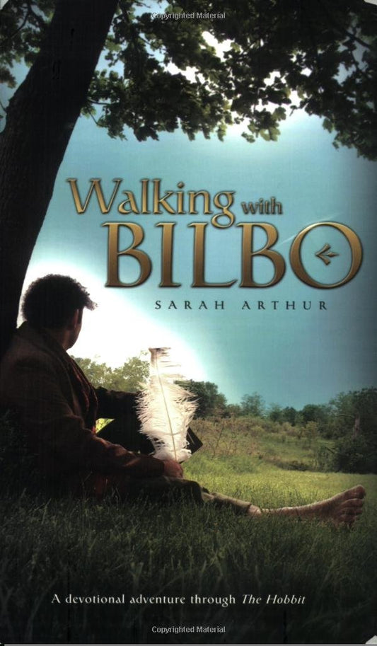 Walking with Bilbo: A Devotional Adventure through the Hobbit - 7085