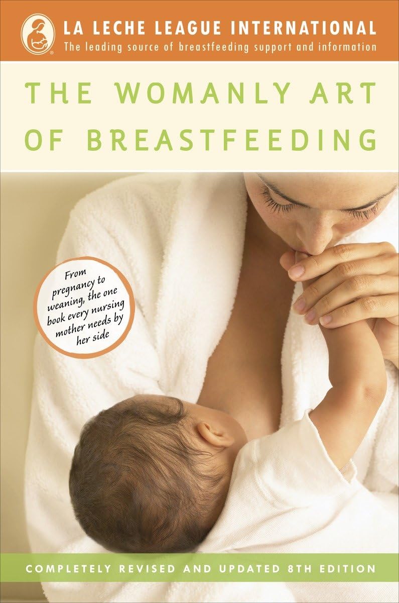 THE WOMANLY ART OF BREASTFEEDING - 512