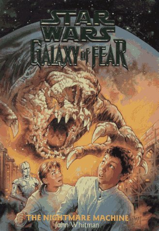 The Nightmare Machine (Star Wars: Galaxy of Fear, Book 4) - 3111