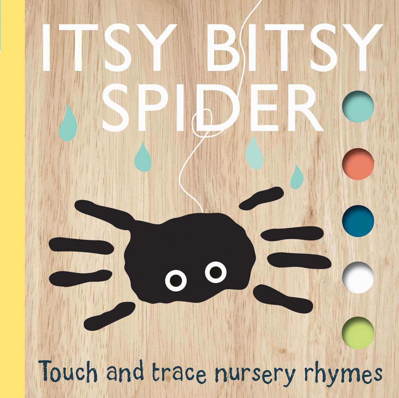 Itsy Bitsy Spider (Touch and Trace Nursery Rhymes) - 5830
