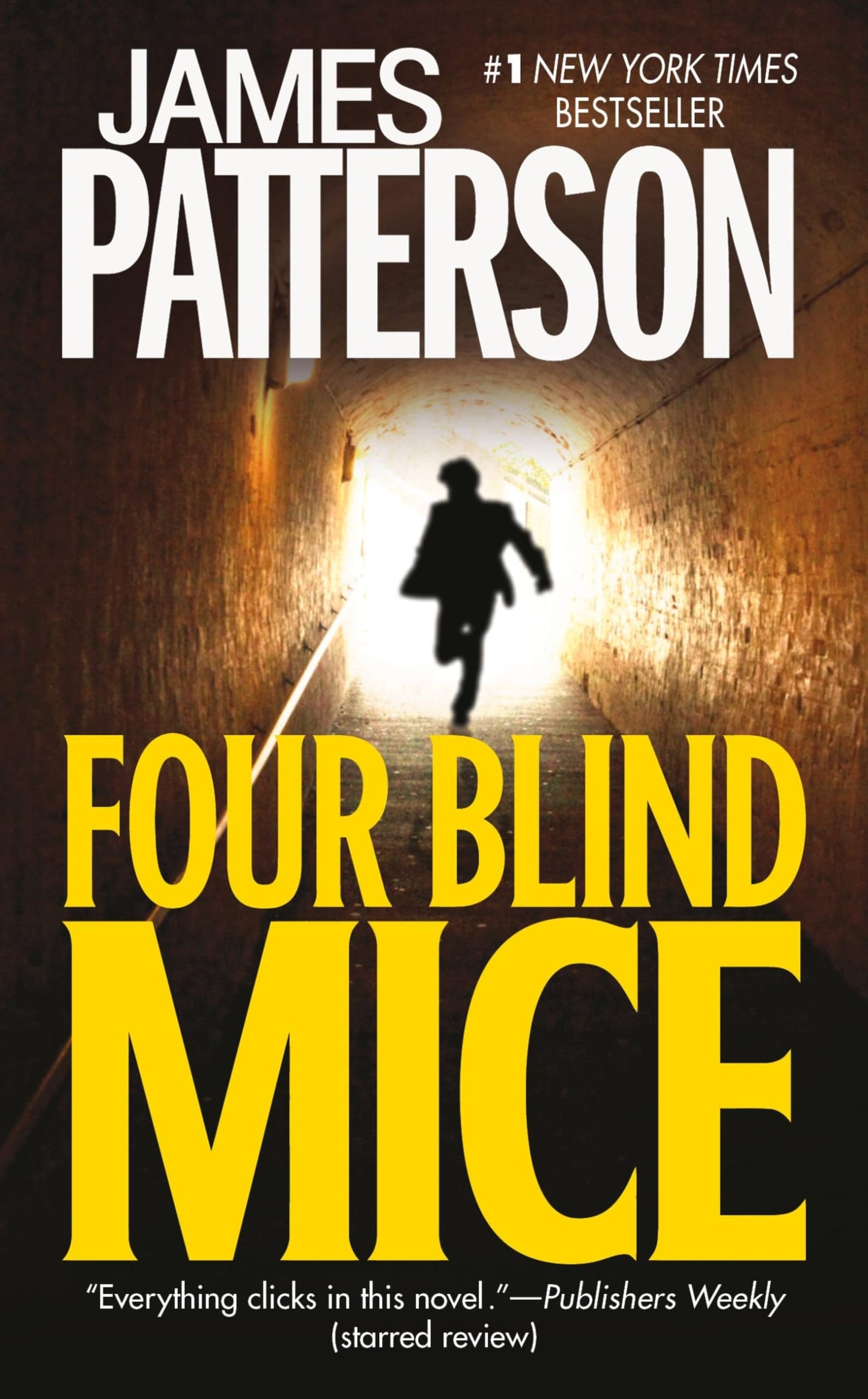FOUR BLIND MICE (ALEX CROSS #8) - 6953