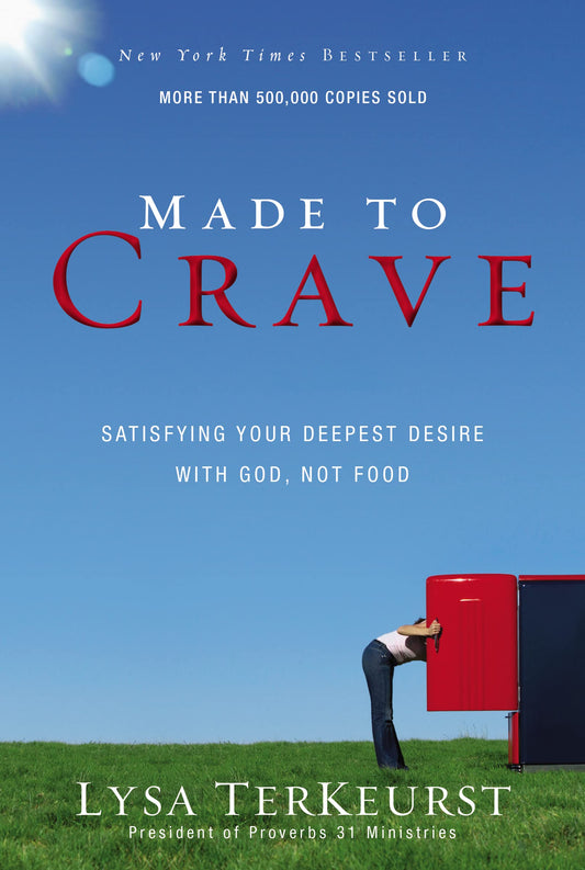 MADE TO CRAVE: SATISFYING YOUR D - 7804