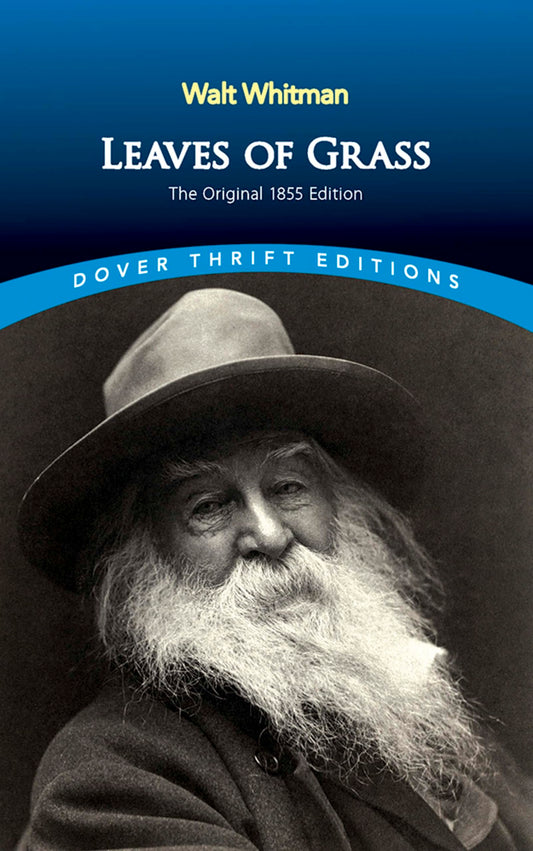 Leaves of Grass: The Original 1855 Edition (Dover Thrift Editions: Poetry) - 5532