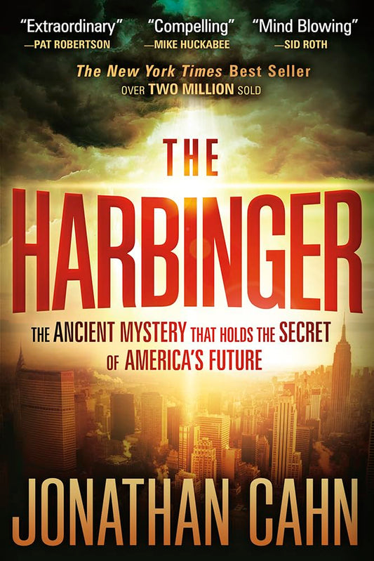 The Harbinger: The Ancient Mystery that Holds the Secret of America's Future - 2604