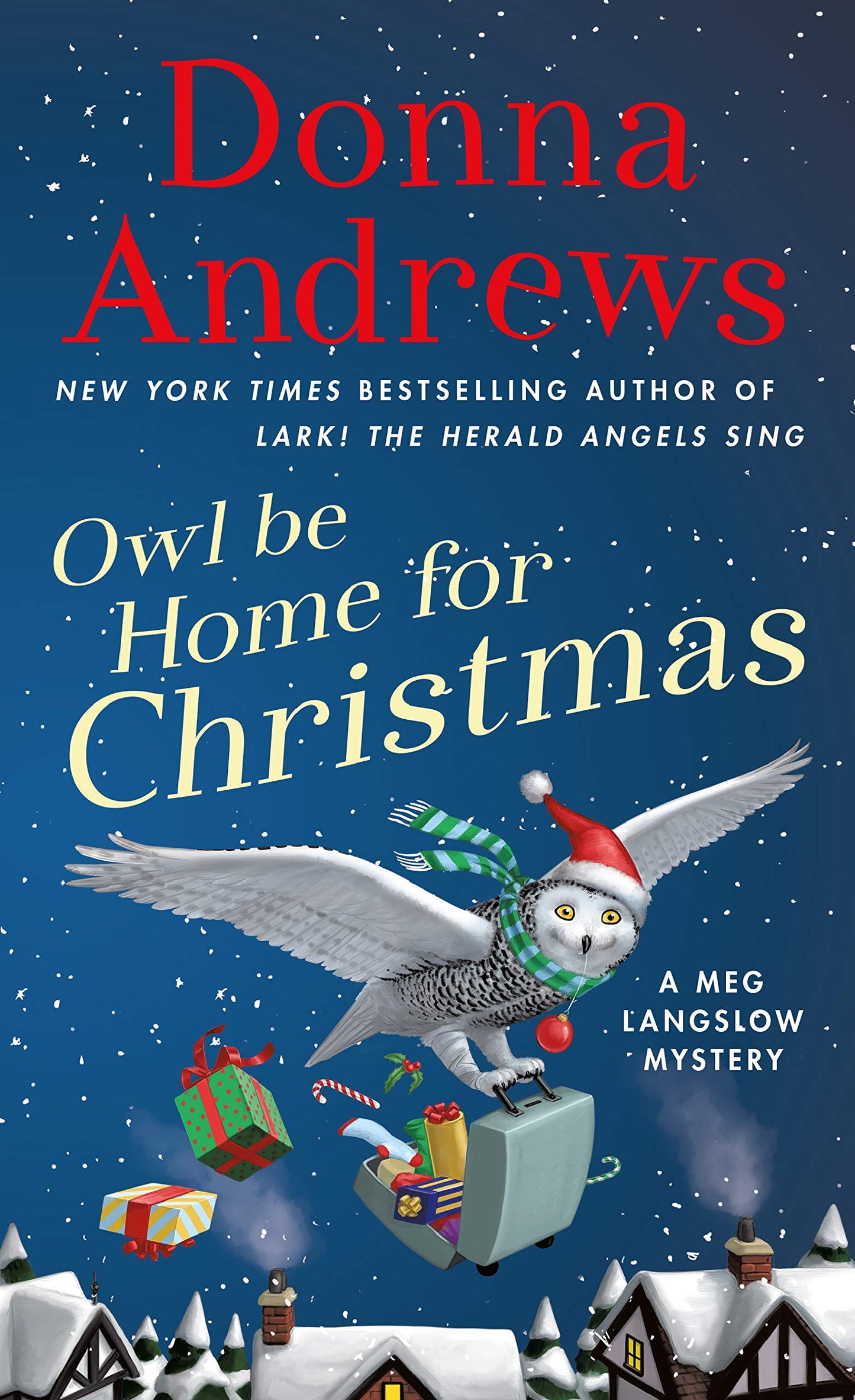 Owl Be Home for Christmas: A Meg Langslow Mystery (Meg Langslow Mysteries, 26) - 5581