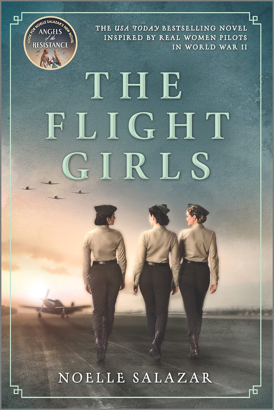 The Flight Girls: A Novel - 4044